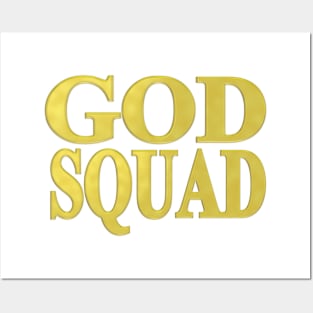 GOD SQUAD - Gold Posters and Art